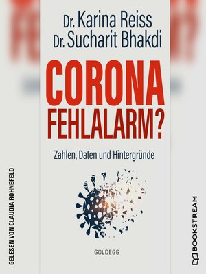 cover image of Corona Fehlalarm?--Zahlen, Daten und Hintergründe